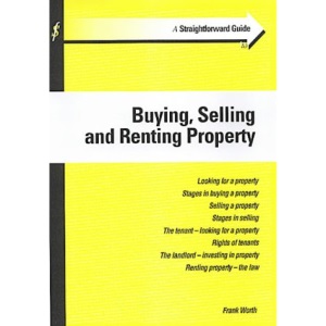 A Straightforward Guide to Buying, Selling and Renting Property