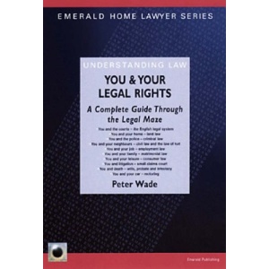 You and Your Legal Rights (Emerald Home Lawyer)