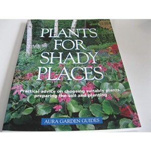 Plants for Shady Places
