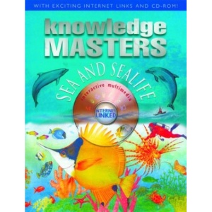 Sea and Sealife (Knowledge Masters)
