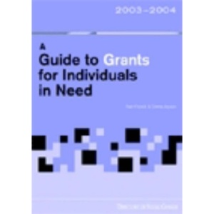 A Guide to Grants for Individuals in Need (Funding for Individuals)