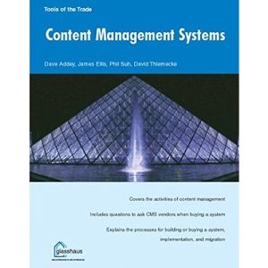Content Management Systems (Tools of the Trade S.)