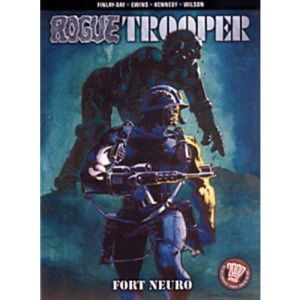 Rogue Trooper: Fort Neuro (Rogue Trooper 2)