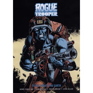 Rogue Trooper: To the Ends of Nu Earth
