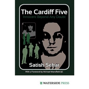 The Cardiff Five: Innocent Beyond Any Doubt