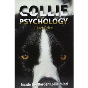 Collie Psychology: Inside the Border Collie mind