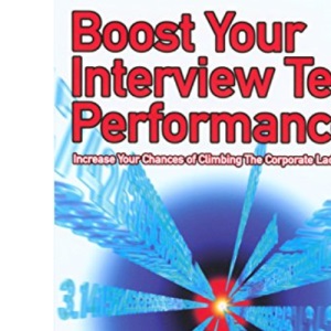 Boost Your Interview Test Performance: Increase Your Chances of Climbing the Corporate Ladder