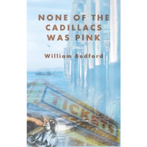 None of the Cadillacs Was Pink