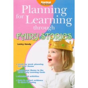 Planning for Learning Through Fairy Stories
