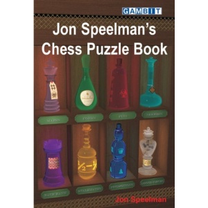 Jon Speelman's Chess Puzzle Book