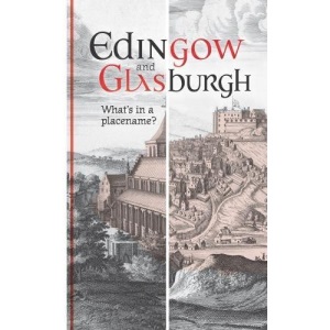 Edingow and Glasburgh: What's in a Placename?