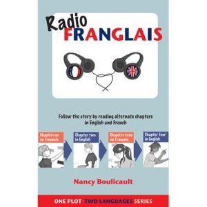 Radio Franglais (One Plot - Two Languages Series)