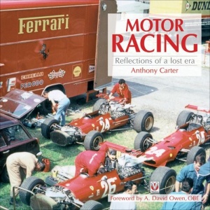 Motor Racing: Reflections of a Lost Era