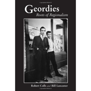 Geordies: Roots of Regionalism