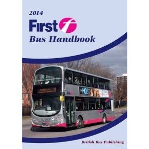 First Bus Handbook 2014 (Bus Handbooks)