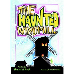 The Haunted Windmill
