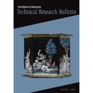 British Museum Technical Research Bulletin: No. 3