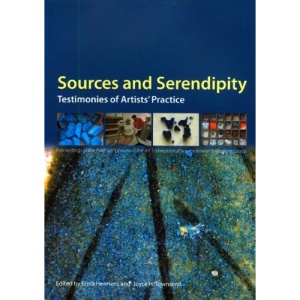 Sources and Serendipity: Testimonies of Artists' Practice