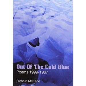 Out of the Cold Blue: Poems 1999-1967