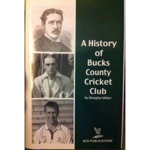 A History of Bucks County Cricket Club