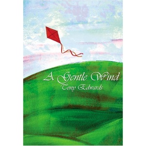 A Gentle Wind
