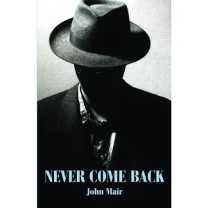 Never Come Back