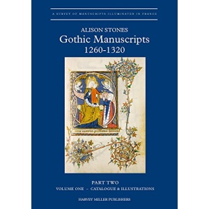 Gothic Manuscripts, 1260-1320: Part two