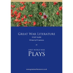 Great War Literature Study Guide on First World War Plays