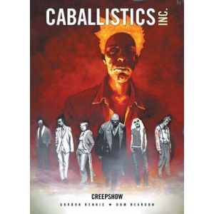 Caballistics Inc: Creepshow (2000 Ad)