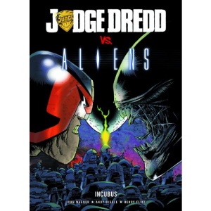 Judge Dredd Vs. Aliens: Incubus