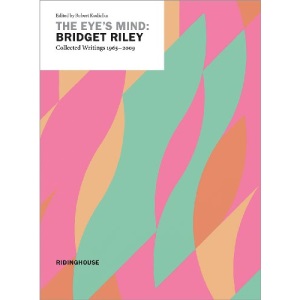 The Eye's Mind: Collected Writings 1965-2009
