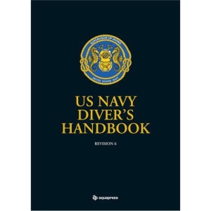 US Navy Divers Handbook: Revision 6