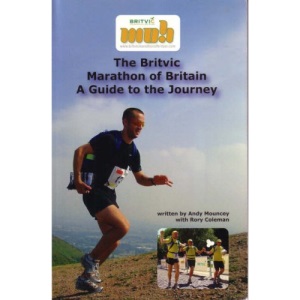 The Britvic Marathon of Britain: A Guide to the Journey