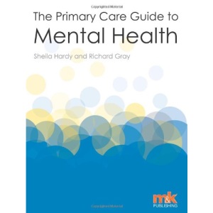 The Primary Care Guide to Mental Health