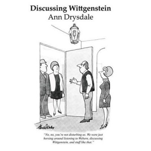 Discussing Wittgenstein