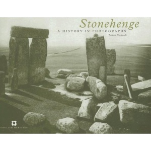 Stonehenge: A History in Photographs