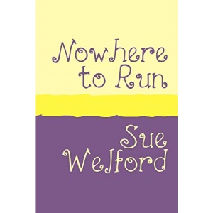 NOWHERE TO RUN Large Print