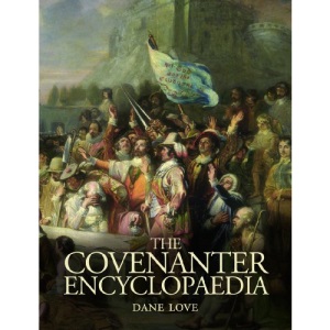 The Covenanter Encyclopaedia