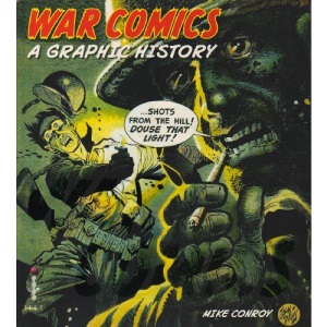 War Comics: A Graphic History