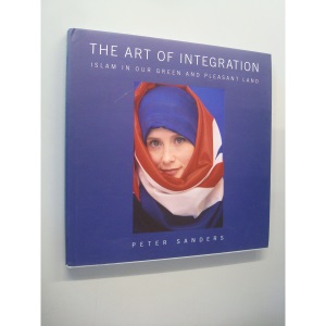 The Art of Integration: Islam in Our Green and Pleasant Land