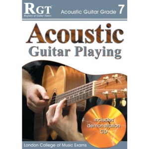 Acoustic Guitar Playing, Grade 7 (RGT Guitar Lessons)