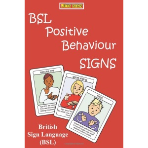 BSL Positive Behaviour Signs: British Sign Language (Let's Sign)