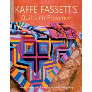 Kaffe Fassett's Quilts en Provence