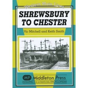 Shrewsbury to Chester (Western Main Lines)