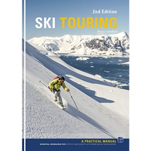 Ski Touring: A Practical Manual