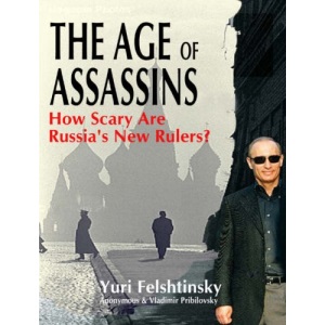 The Age of Assassins: How Scary Are Russia's New Rulers?