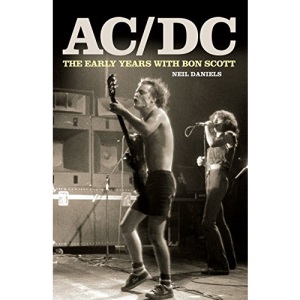 AC/DC - The Early Years & Bon Scott
