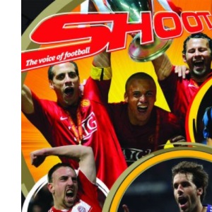 Shoot 2008: Manchester United (Shoot: Manchester United)