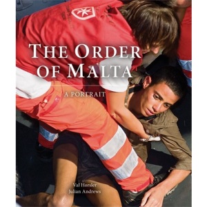 The Order of Malta: A Portrait