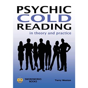 Psychic Cold Reading - In Theory and Practice